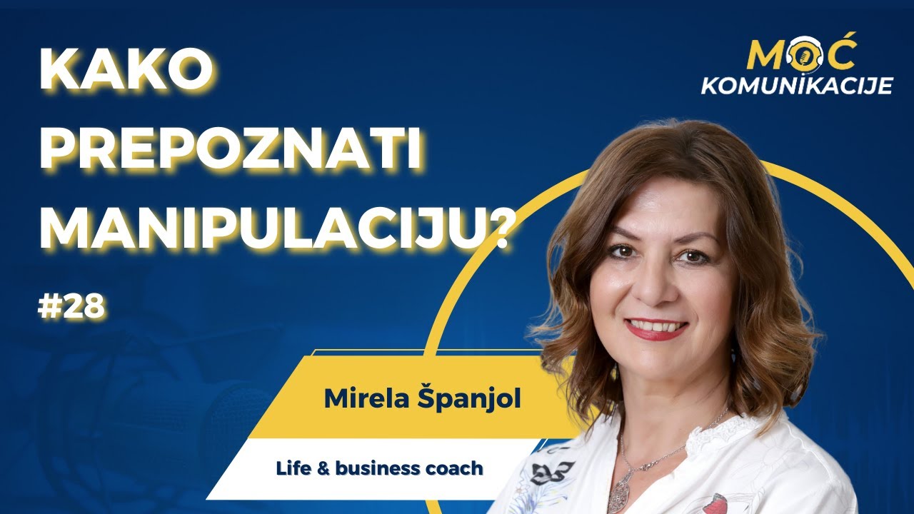 Tajne uvjeravanja i autentičnog liderstva // Mirela Španjol E028